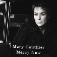 Gauthier, Mary Mercy Now