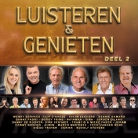 Diverse Artiesten Luisteren & Genieten Deel 2