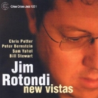 Jim Rotondi New Vistas