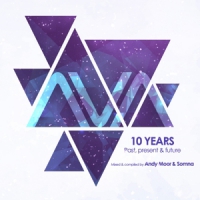 Moor, Andy & Somna Ava 10 Years: Past, Present & Future