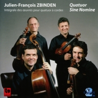 Quatuor Sine Nomine Julien-francois Zbinden  Integrale