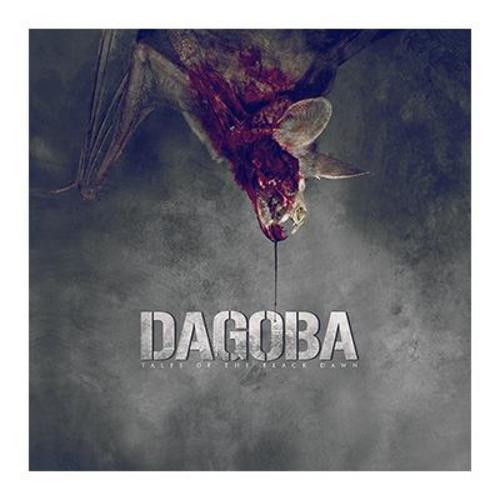 Dagoba Tales Of The Black Dawn