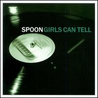 Spoon Girls Can Tell =180gr=