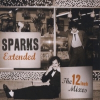 Sparks Extended - The 12-inch Mixes