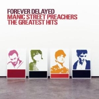 Manic Street Preachers Forever Delayed -greatest