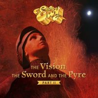 Eloy Vision, The Sword And The Pyre (part Ii)