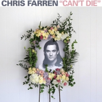 Farren, Chris Can't Die