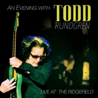 Rundgren, Todd Evening With Todd Rungren: Live At The Ridgefield -ltd-