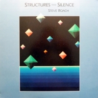 Roach, Steve Structures From Silence (seablue/cl