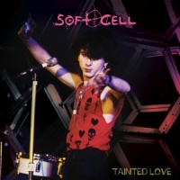 Soft Cell Tainted Love