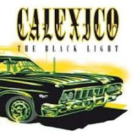 Calexico Black Light