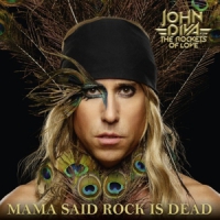 John Diva & The Rockets Of Love Mama Said Rock Is Dead -coloured-