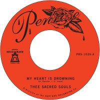 Thee Sacred Souls My Heart Is Drowning / Stuck In The Mud