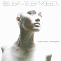 Believer Transhuman