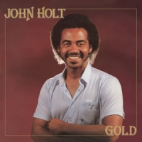 Holt, John Gold - The 80s Albums Collection