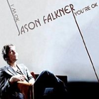Falkner, Jason I'm Ok, You're Ok