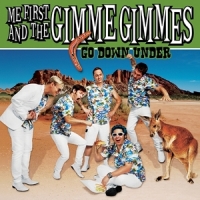 Me First And The Gimme Gimmes Go Down Under (10")