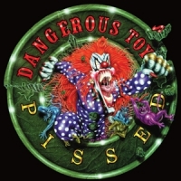 Dangerous Toys (red)pissed -coloured-