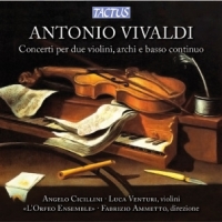 Carmignola, Giuliano Concertos For Two Violins, Strings And Continuo