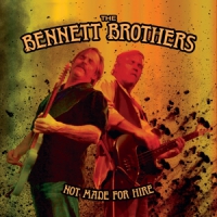 Bennett Brothers Not Made For Hire