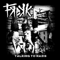 Frekk Talking To Nazis (random)