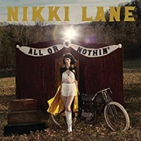 Lane, Nikki All Or Nothin' -coloured-