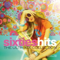 Various Sixties Hits - The Ultimate Collection