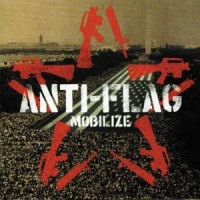 Anti-flag Mobilize