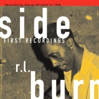 Burnside, R.l. First Recordings