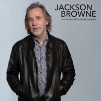 Jackson Browne Downhill From Everywhere/a Lit