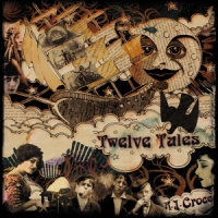 Croce, A.j. 12 Tales