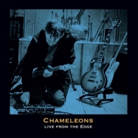 Chameleons (uk) Edge Sessions (live From The Edge)