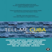 Movie Tell Me Cuba