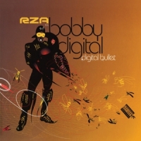 Rza As Bobby Digital Digital Bullet
