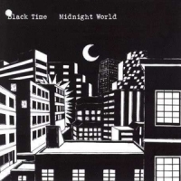 Black Time Midnight World