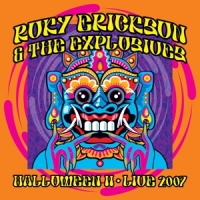 Erickson, Roky & The Explosives Halloween Ii: Live 2007 -coloured-