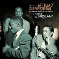 Blakey, Art & Clifford Brown A Night At Birdland -hq-
