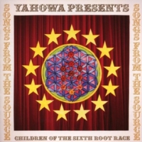 Children Of The Sixth Root Race Song From The Source