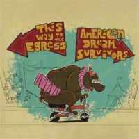 This Way To The Egress & American D Split