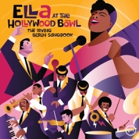 Fitzgerald, Ella At The Hollywood Bowl: The Irving Berlin Songbook