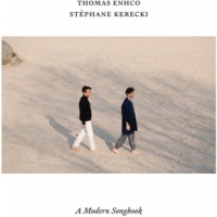 Enhco, Thomas & Stephane Kerecki A Modern Songbook Vol. 2