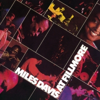 Davis, Miles At Fillmore: Live At The..