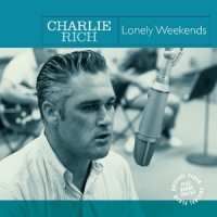 Rich, Charlie Lonely Weekends