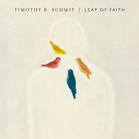 Schmit, Timothy B. Leap Of Faith