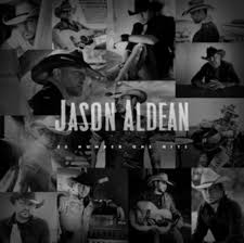 Aldean, Jason 30 Number One Hits