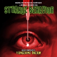 Tangerine Dream Strange Behavior: Original Soundtrack
