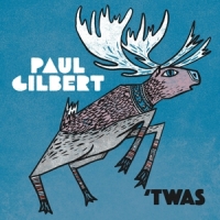 Gilbert, Paul Twas -ltd-