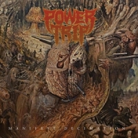 Power Trip Manifest Decimation
