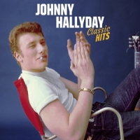 Hallyday, Johnny Classic Hits