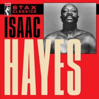 Hayes, Isaac Stax Classics